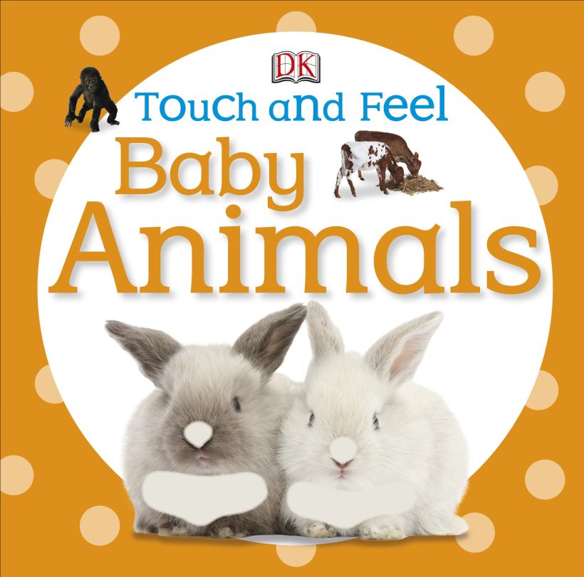 Touch and Feel Baby Animals Padded Board Book